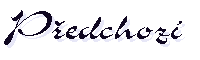 P�edchoz� d�lo